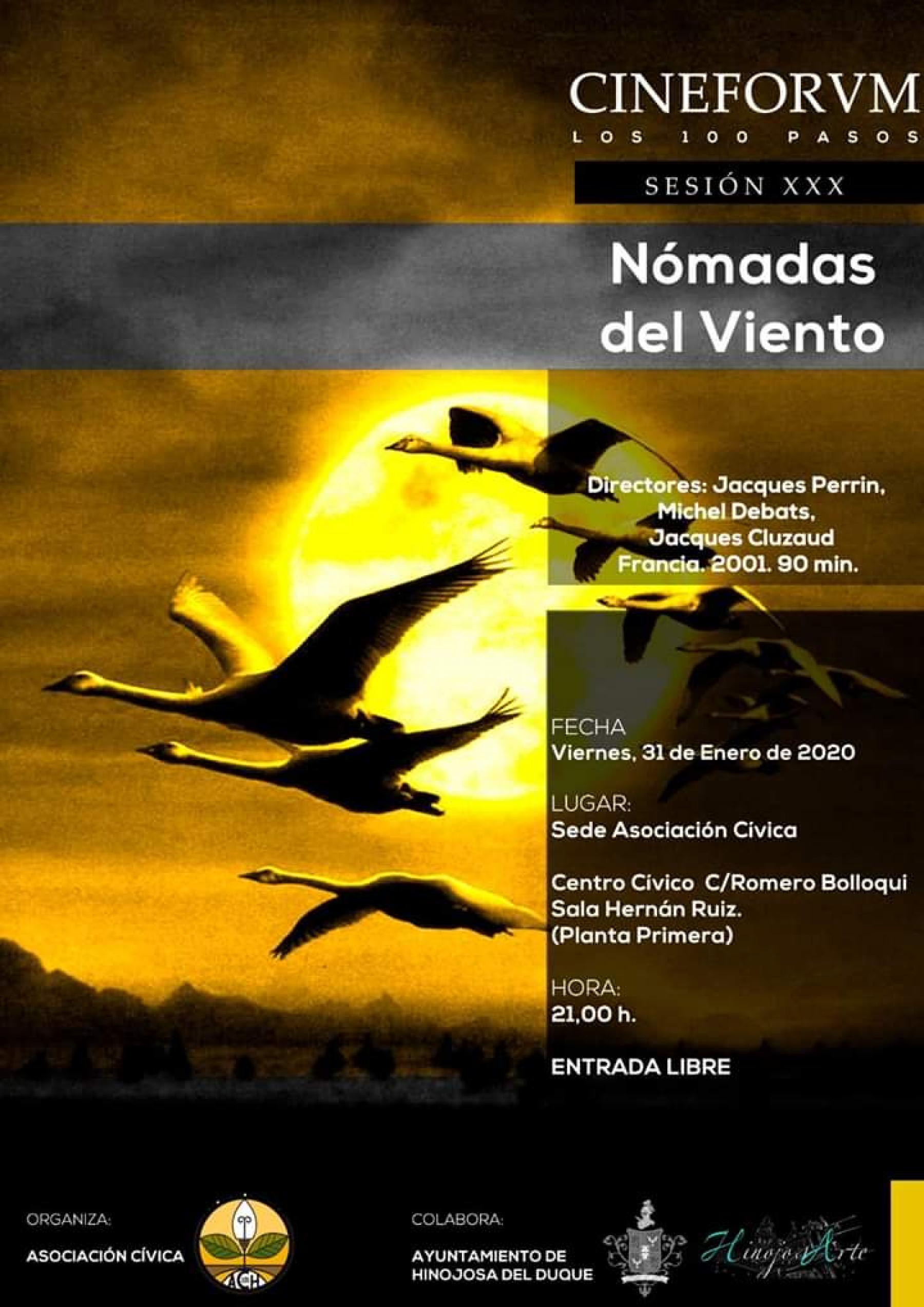 Cinefórum Los 100 Pasos, Sesión XXX: Nómadas del Viento, SEDE ASOCIACI?N  C?VICA, Hinojosa del Duque